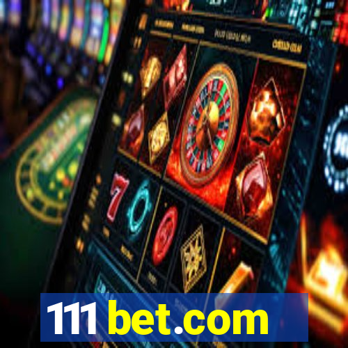 111 bet.com